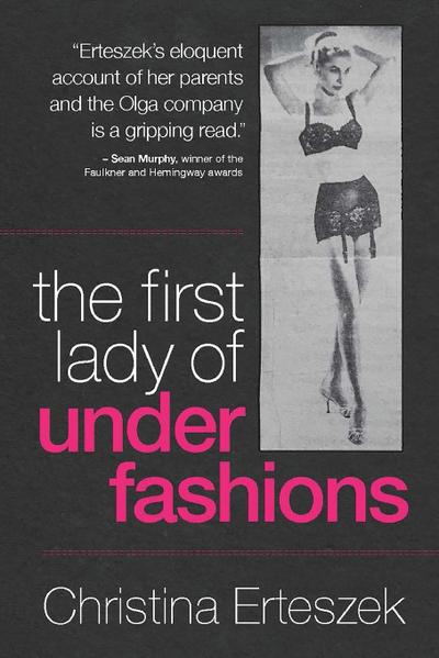 The First Lady of Underfashions