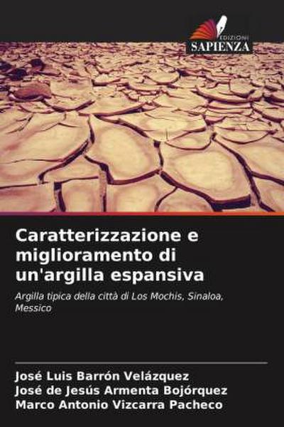 Caratterizzazione e miglioramento di un’argilla espansiva