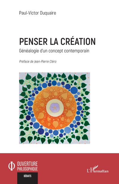 Penser la création