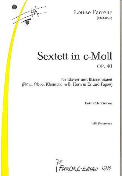 Sextett c-Moll op.40 : für Flöte, Oboe,  Klarinette, Horn, Fagott und Klavier