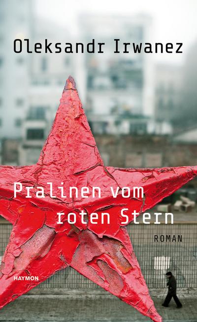 Irwanez, O: Pralinen vom roten Stern