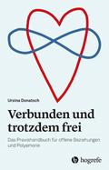 Verbunden und trotzdem frei
