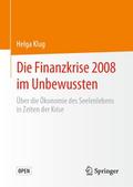 Die Finanzkrise 2008 im Unbewussten