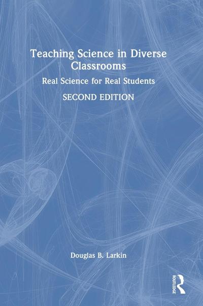 Teaching Science in Diverse Classrooms