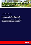 Four years in Rebel capitals