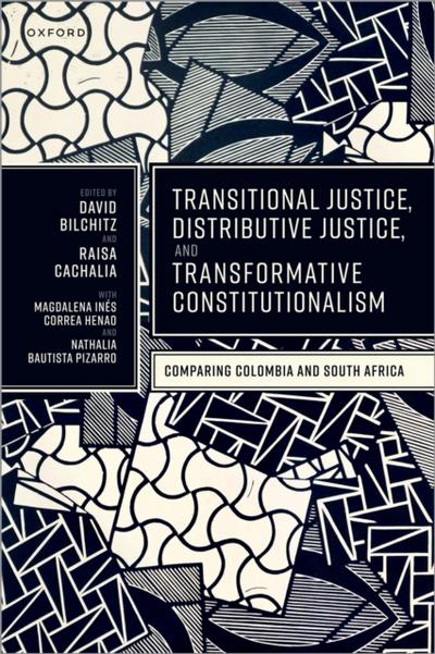 Transitional Justice, Distributive Justice, and Transformative Constitutionalism