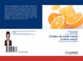 STUDIES ON SOME FOODS (CITRUS JUICES)