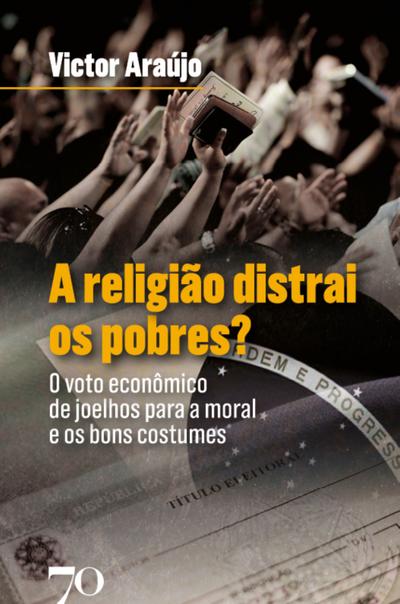A religião distrai os pobres?