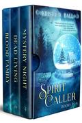 Spirit Caller: Books 4-6 (The Spirit Caller Series, #2)