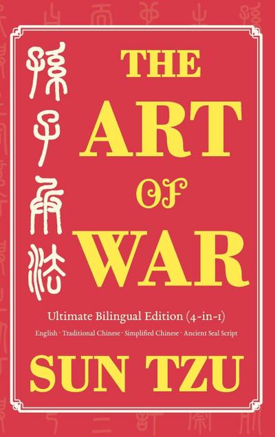 The Art of War Ultimate Bilingual Edition (4-in-1)