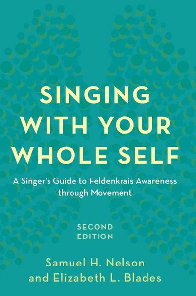Singing with Your Whole Self