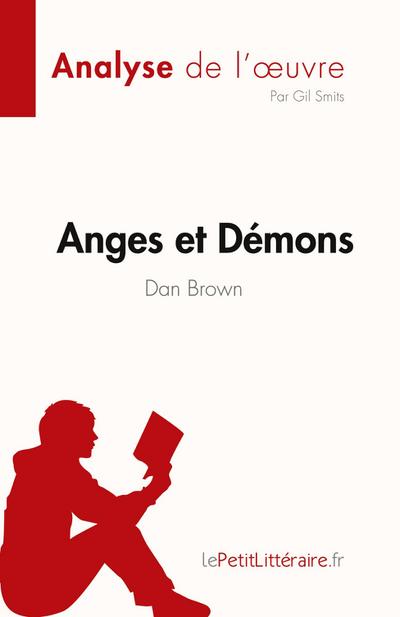 Anges et Démons de Dan Brown (Analyse de l’¿uvre)