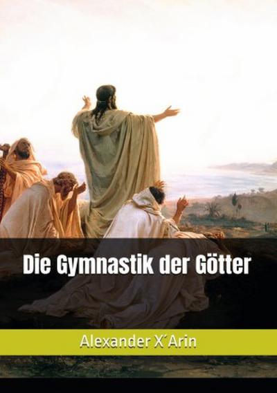 Die Gymnastik der Götter