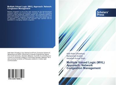 Multiple Valued Logic (MVL) Approach: Network Congestion Management