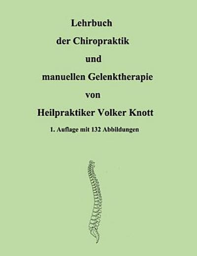 Lehrbuch der Chiropraktik und manuellen Gelenktherapie