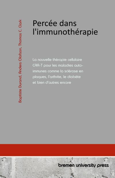 Percée dans l’immunothérapie