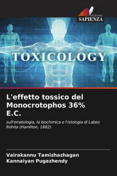 L’effetto tossico del Monocrotophos 36% E.C.