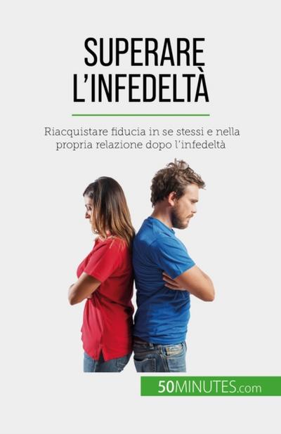 Superare l’infedeltà