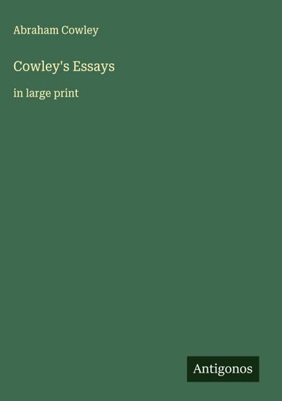 Cowley’s Essays