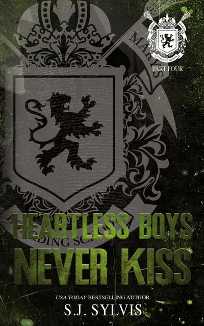 Heartless Boys Never Kiss