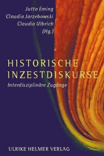 Historische Inzestdiskurse