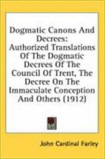 Dogmatic Canons And Decrees