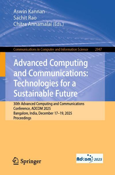 Advanced Computing and Communications: Technologies for a Sustainable Future