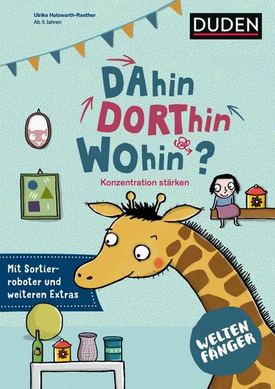 Dahin, dorthin, wohin?