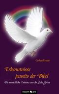 Erkenntnisse jenseits der Bibel