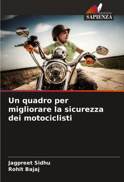 Un quadro per migliorare la sicurezza dei motociclisti