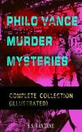 PHILO VANCE MURDER MYSTERIES - Complete Collection