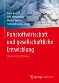 Rohstoffwirtschaft und gesellschaftliche Entwicklu
