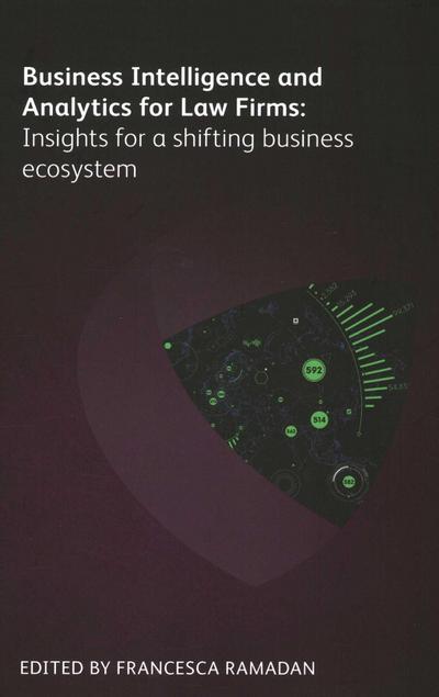 Business Intelligence and Analytics for Law Firms