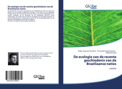 De ecologie van de recente geschiedenis van de Braziliaanse naties