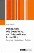 Pädagogik: Die Gestaltung von Interaktionen in der