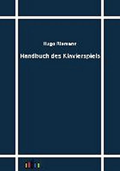 Handbuch des Klavierspiels