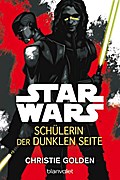 Star Wars - Schülerin der dunklen Seite