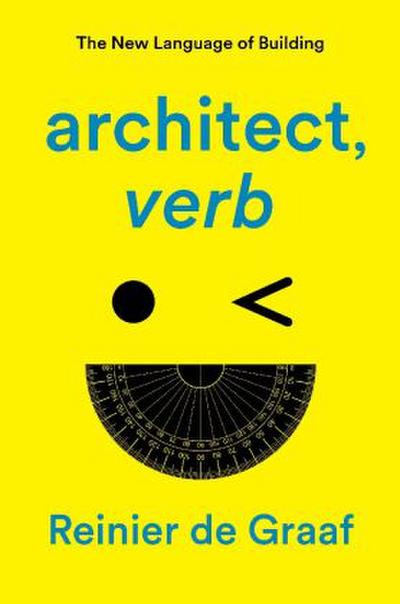 architect, verb.