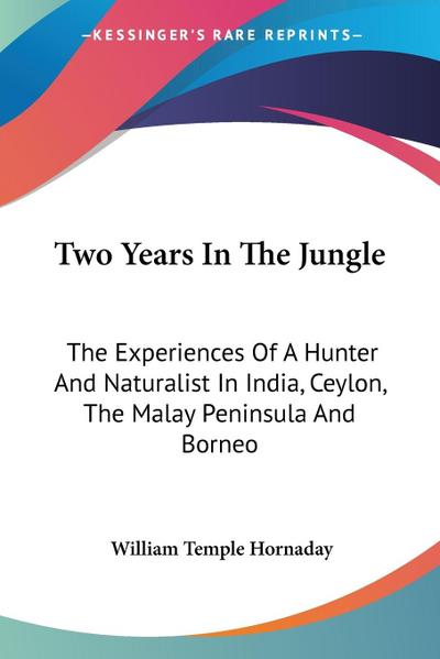 Two Years In The Jungle