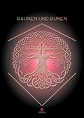 Raunen und Runen