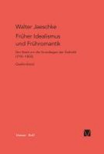 Früher Idealismus und Frühromantik