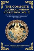 The Complete Classical Wisdom Collection (Vol. 7)