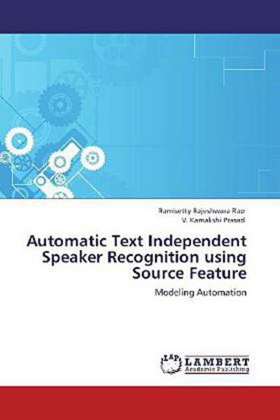 Automatic Text Independent Speaker Recognition using Source Feature