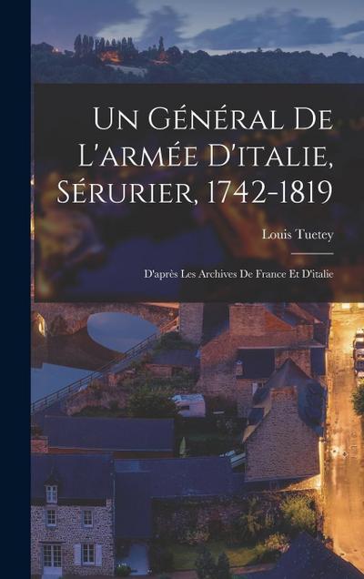 Un Général De L’armée D’italie, Sérurier, 1742-1819