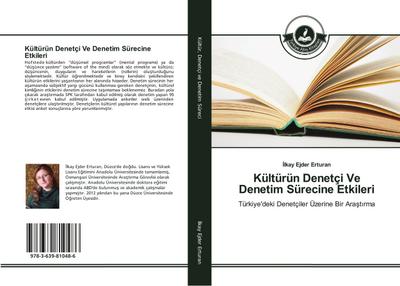 Kültürün Denetçi Ve Denetim Sürecine Etkileri