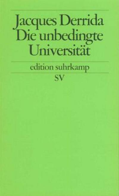 Die unbedingte Universität