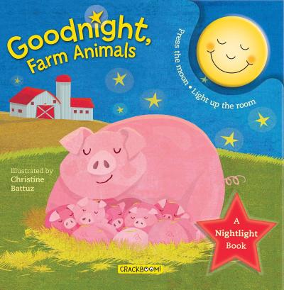 Goodnight, Farm Animals: A Nightlight Book