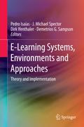 E-Learning Systems, Environments and Approaches