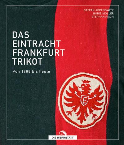 Das Eintracht-Frankfurt-Trikot
