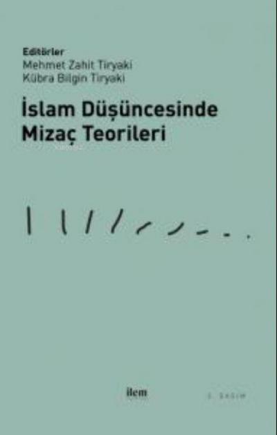 Islam Düsüncesinde Mizac Teorileri